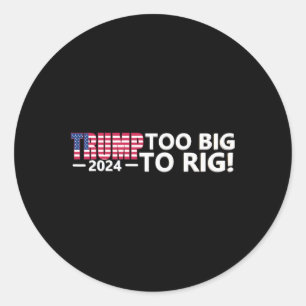 Sticker Rond Gros À Rig Dit Trump Cool Électoral 2024 Drôle