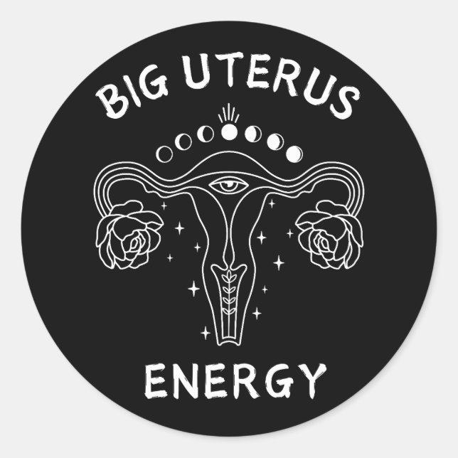 Sticker Rond Gros utérus énergie féministe (Devant)