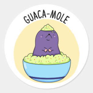 Sticker Rond Guacamole Funny Mole Dans Guacamole Dip Pun