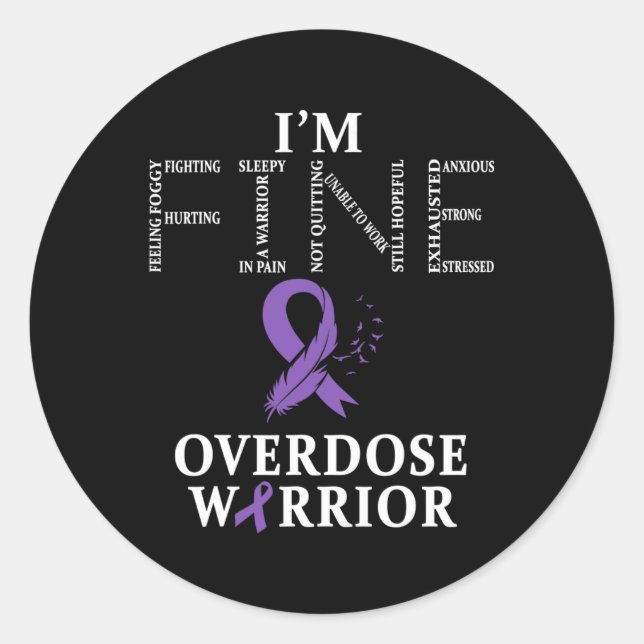 Sticker Rond Guerrier de surdose Je vais bien (Devant)