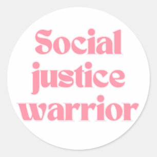 Sticker Rond Guerrière de la Justice Sociale Citation Féministe