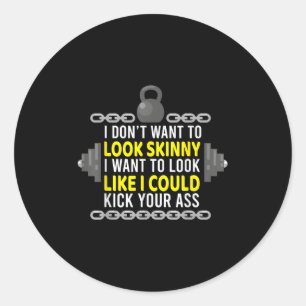 Sticker Rond Gym & ; Entraînement - Je Ne Veux Pas Avoir L'A