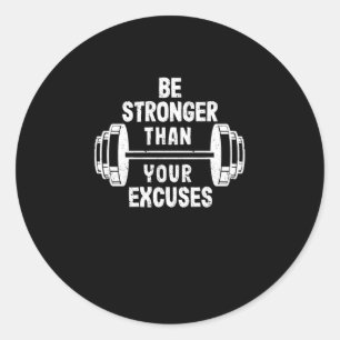 Sticker Rond Gymnase Motivationnel Inspirationnel Soyez Plus Fo