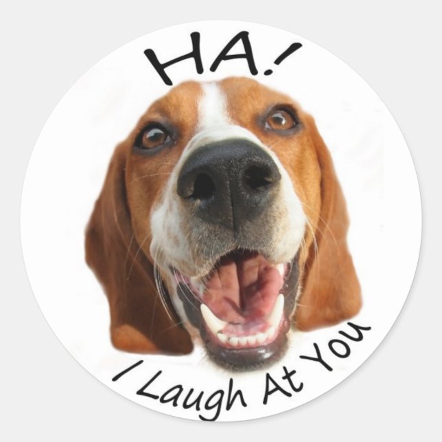 Sticker Rond Ha! Je me moque de toi (Devant)