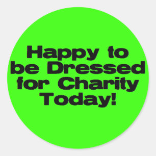 Sticker Rond Habillé pour la charité