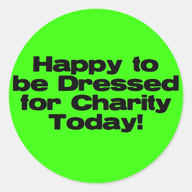 Sticker Rond Habillé pour la charité (Devant)