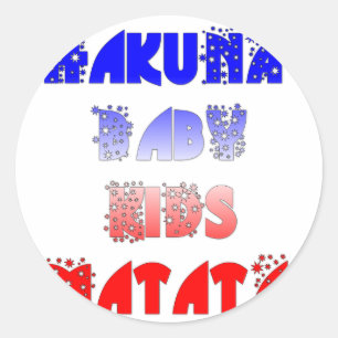 Sticker Rond Hakuna Matata Bébé & Enfants : Conception de coule