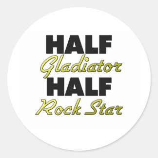 Sticker Rond Half Gladiator Half Rock Star
