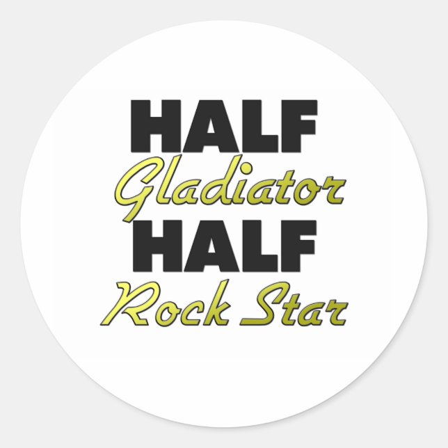Sticker Rond Half Gladiator Half Rock Star (Devant)