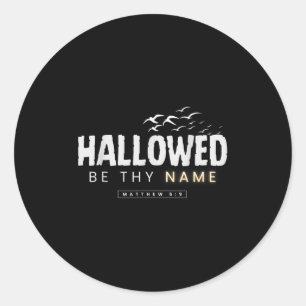 Sticker Rond Hallow Be Thame Christian Fall Inspirational