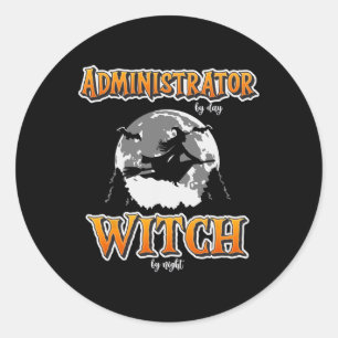 Sticker Rond Halloween Administrateur Sorcière Funny Administra