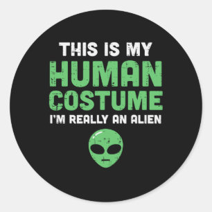 Sticker Rond Halloween Costume Humain Im Alien Drôle Hommes Fem