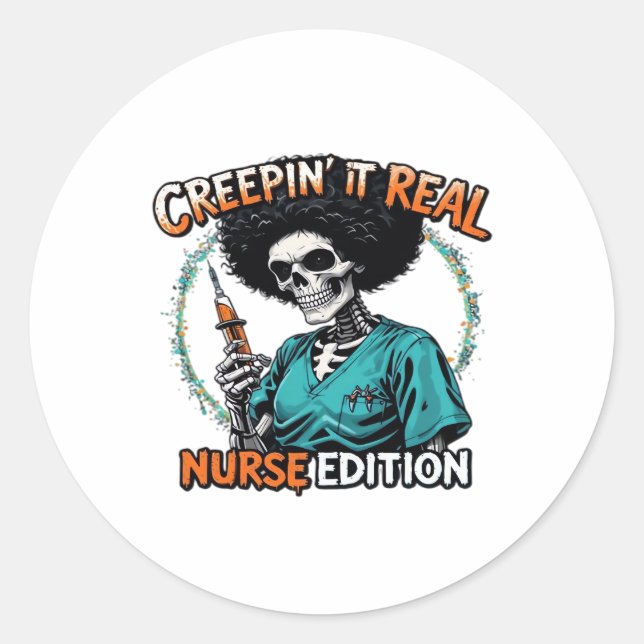 Sticker Rond Halloween Creepin It Real! Édition infirmière clas (Devant)