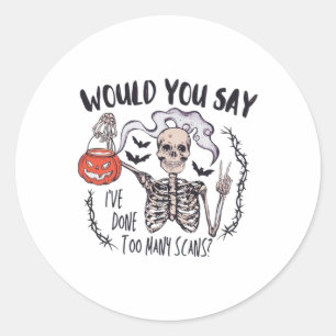 Sticker Rond Halloween Ct Tech Trop de scannes Ct Technologue T