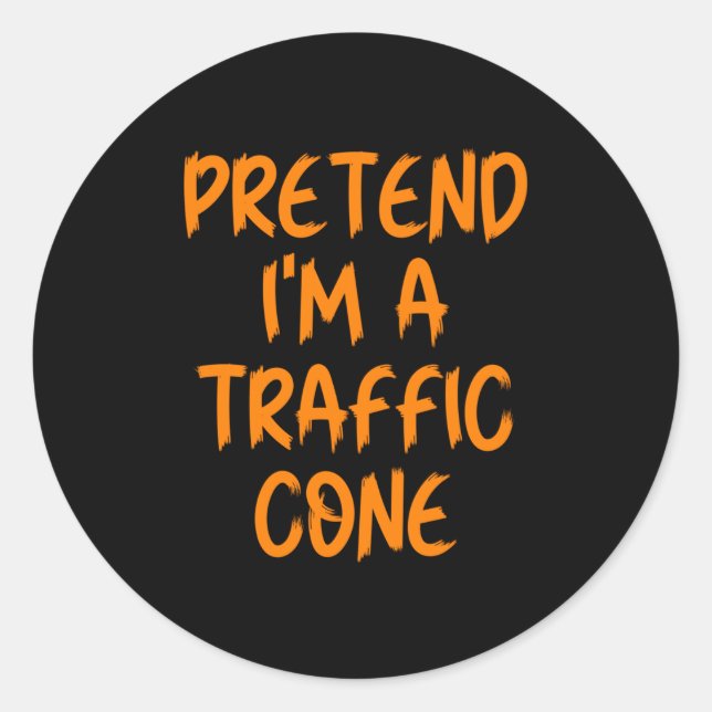 Sticker Rond Halloween Pretend I'm A Traffic Cone Costume Lazy  (Devant)