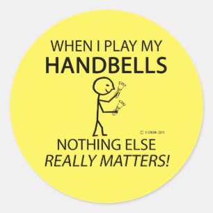 Sticker Rond Handbells Nothing Else Matters Classic Round Stick