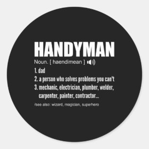 Sticker Rond Handyman Définition Tee - shirt Drôle Papa Handyma