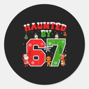 Sticker Rond Hanté par 67 drôle Six Seven Meme 6 7 Noël _