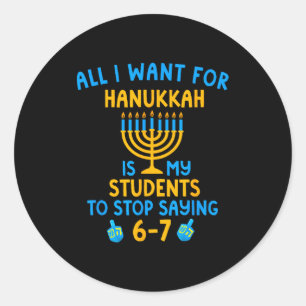 Sticker Rond Hanukka Les élèves disent 6-7 67 Six Sept Hébreu S