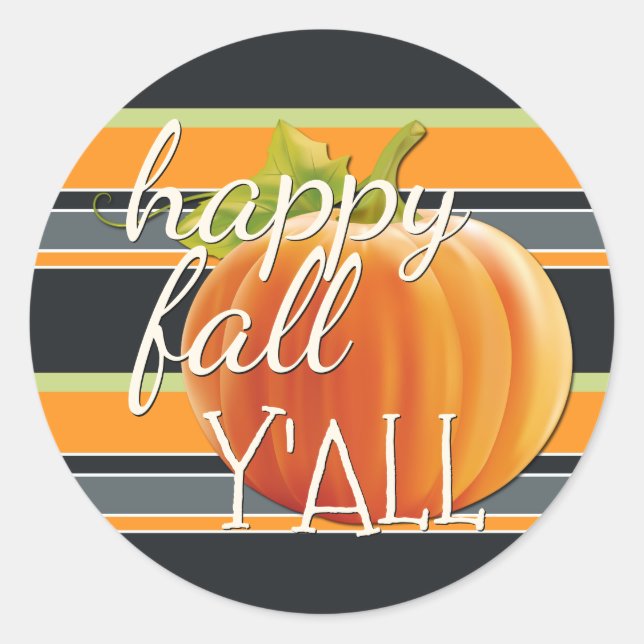 Sticker Rond Happy Fall Yall Citrouille Sur Vibrant Stripes Mot (Devant)