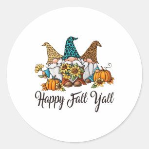 Sticker Rond Happy Fall Yall Trois Gnomes Leopard Sunflower Gif