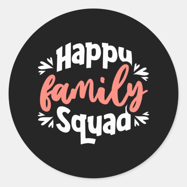 Sticker Rond Happy Family Squad (Devant)