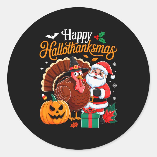 Sticker Rond Happy Hallothanksmas Funny Halloween Thanksgiving  (Devant)
