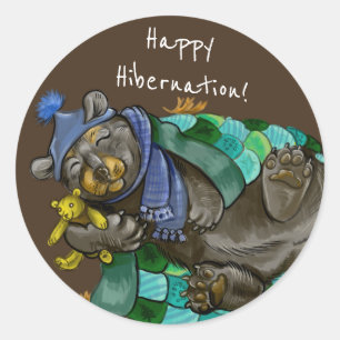 Sticker Rond Happy Hibernation peut-être porter des autocollan