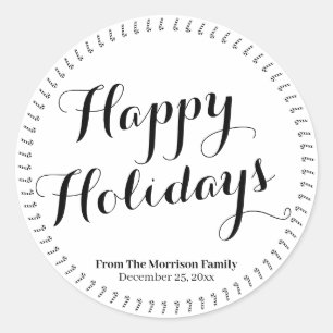 Sticker Rond Happy Holidays noir blanc script nom personnalisé