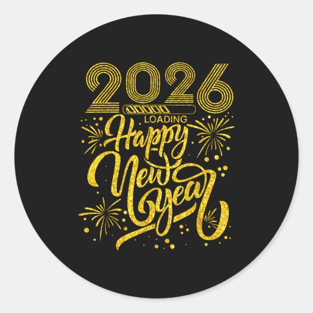 Sticker Rond Happy New Year 2026 Funny New Years Eve Party Men  (Devant)