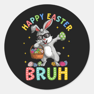 Sticker Rond Happy Pâques Bruh Funny Lapin Lapin Pâques Enfants