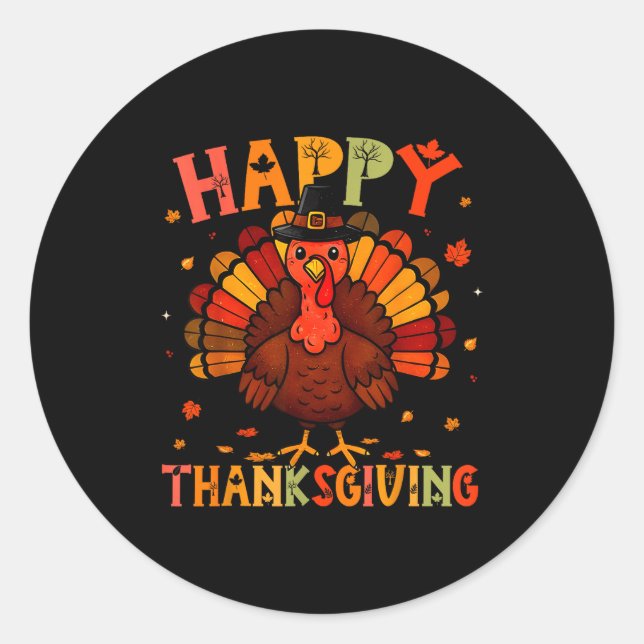 Sticker Rond Happy Thanksgiving Funny Turkey Day Family Dinner  (Devant)