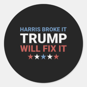 Sticker Rond Harris Broke Trump Va Le Corriger Kamala L'A Broyé