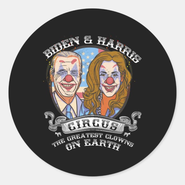 Sticker Rond Harris Circus Greatest Clowns On Earth Anti Biden (Devant)