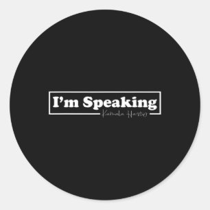 Sticker Rond Harris Je parle pour elle