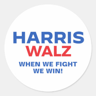 Sticker Rond Harris Walz 2024 - Quand nous combattons nous gagn