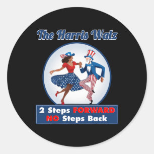 Sticker Rond Harris Walz 2024 Waltz Dance 2 pas plus loin que B