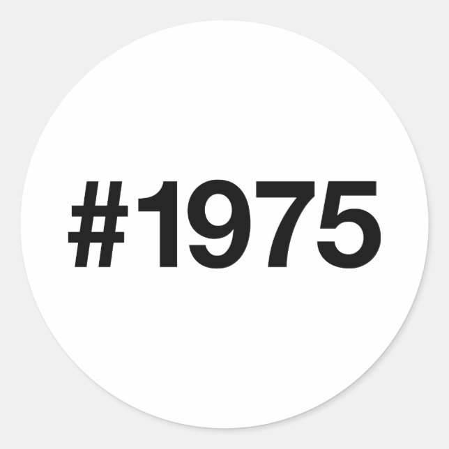 Sticker Rond Hashtag 1975 50 Anniversaire (Devant)