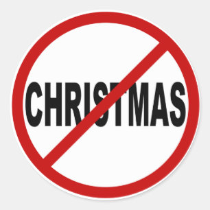 Sticker Rond Hate Christma /No Christmas Autorisé Signal