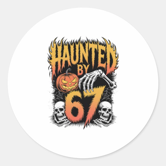 Sticker Rond Haunted 67 Meme Six Seven 6-7 Funny Internet Joke  (Devant)