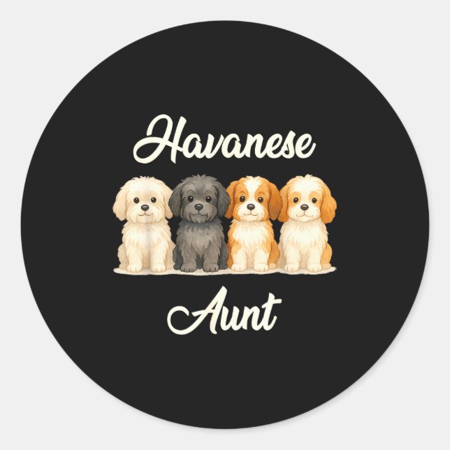 Sticker Rond Havanese Aunt Cute Dog Lover Gift Funny Women Pupp (Devant)