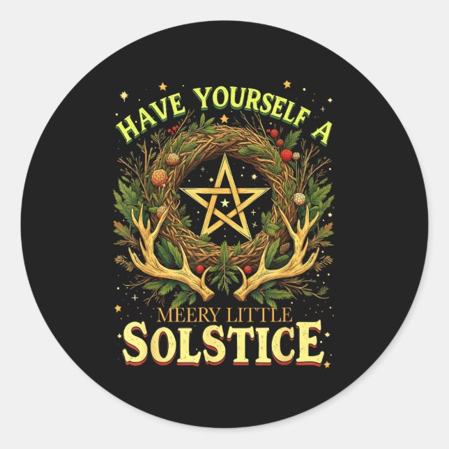 Sticker Rond Have Yourself A Merry Little Solstice Quote  (Devant)