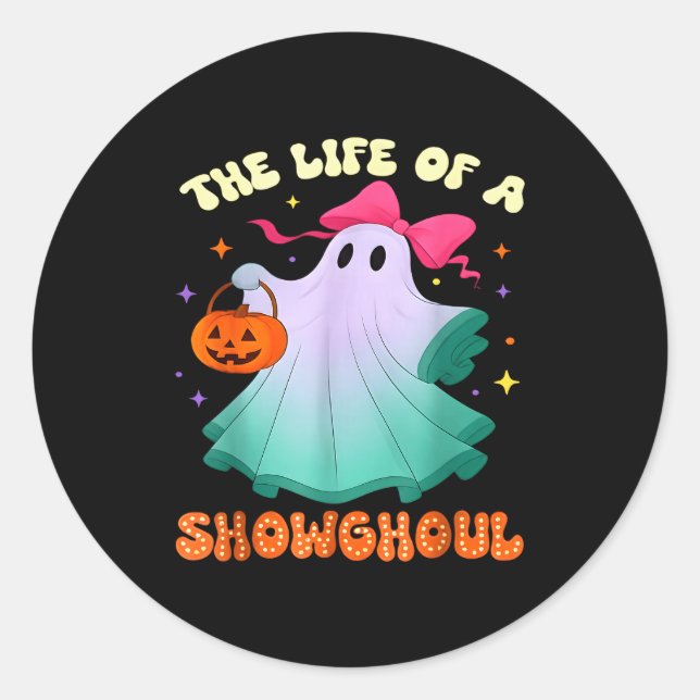 Sticker Rond He Life Of A Showghoul Retro Halloween Show Ghosts (Devant)