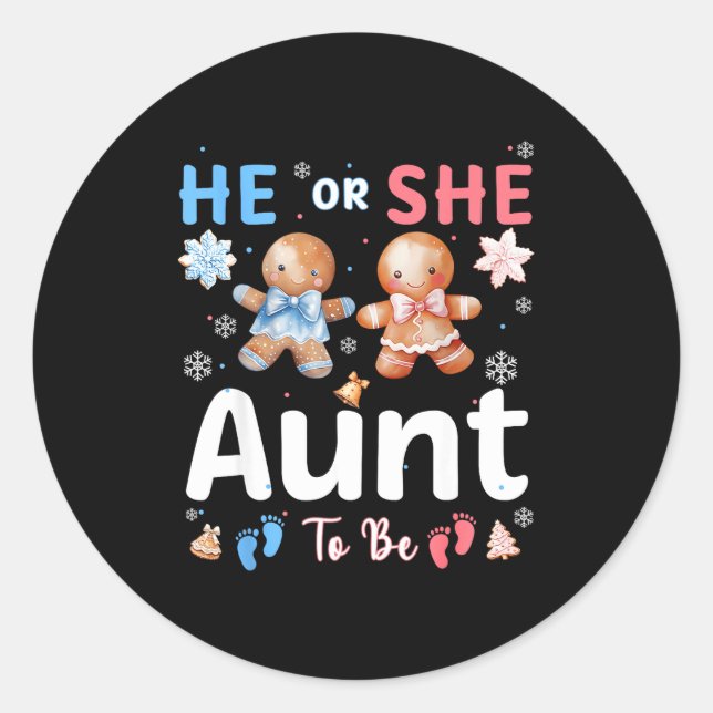 Sticker Rond He Or She Aunt To Be Christmas Gingerbread Gender  (Devant)