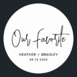 Sticker Rond Heather Elegant noir blanc minimaliste Mariage mod<br><div class="desc">Des autocollants de faveur de mariage modernes avec un design simple avec "Our Favorite" dans une élégante typographie de script avec vos noms et date mariage dans une police sans serif minimaliste. Tous les éléments de conception sont en noir et blanc. Un design chic pour n'importe quel style de mariage....</div>