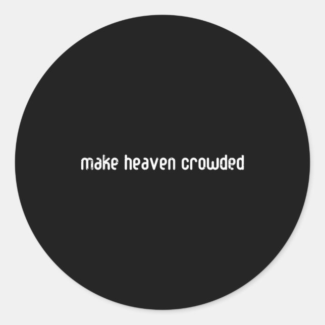 Sticker Rond Heaven Christian Religious God Jesus Men Women Kid (Devant)