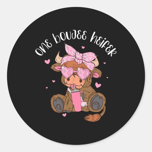 Sticker Rond Heifer Valentine Funny Vache One Boujee Heifer Fem (Devant)