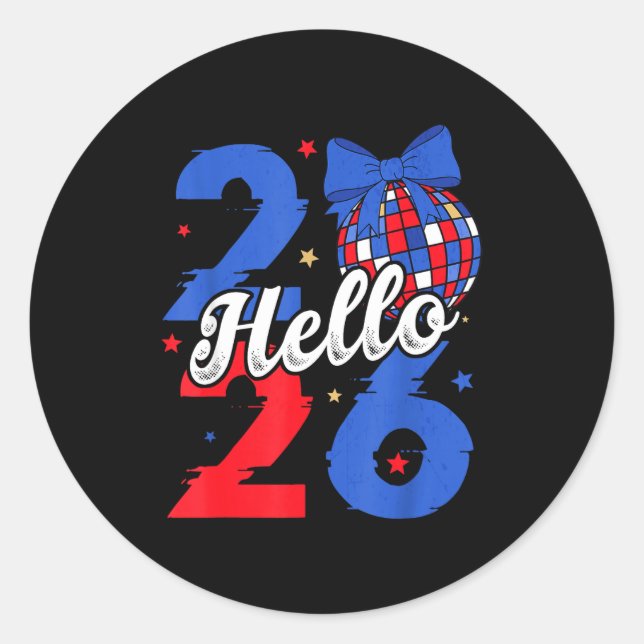 Sticker Rond Hello 2026 Happy New Year 2026 New Year's Eve Part (Devant)
