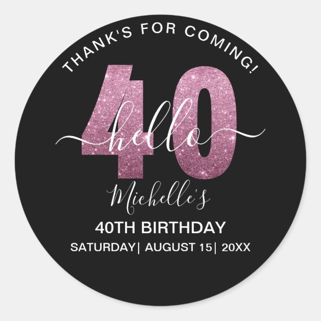 Sticker Rond Hello 40! Fun 40th birthday Pink glitter (Devant)