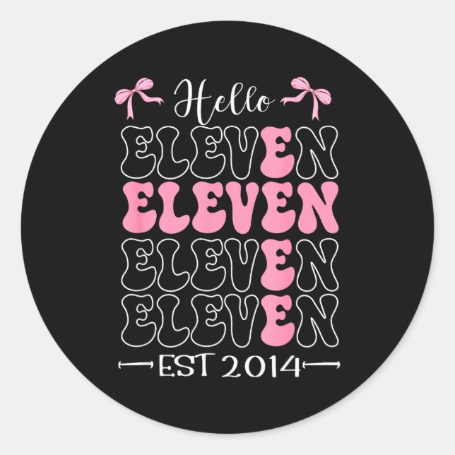 Sticker Rond Hello Eleven Est 2014 11th Birthday Girl Coquette  (Devant)